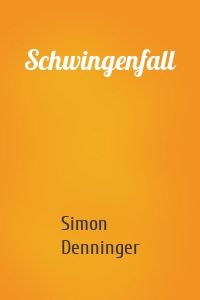 Schwingenfall