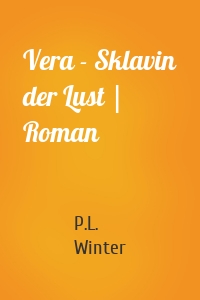 Vera - Sklavin der Lust | Roman