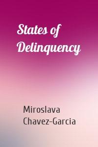 States of Delinquency