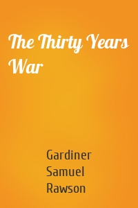 The Thirty Years War