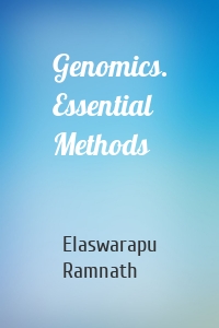 Genomics. Essential Methods