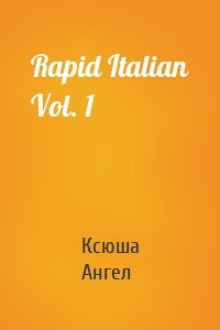 Rapid Italian Vol. 1