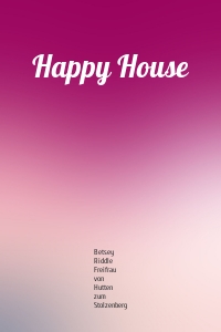 Happy House