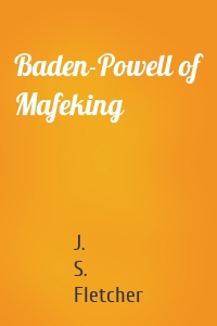 Baden-Powell of Mafeking