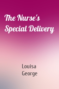 The Nurse's Special Delivery