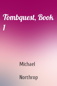 Tombquest, Book 1