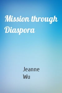 Mission through Diaspora