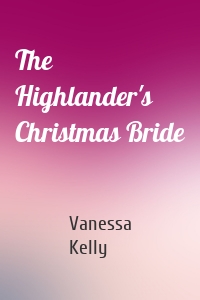 The Highlander's Christmas Bride