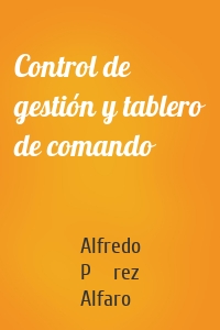 Control de gestión y tablero de comando