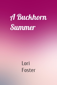 A Buckhorn Summer