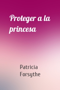 Proteger a la princesa