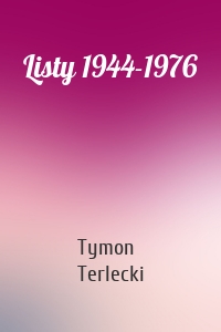Listy 1944-1976