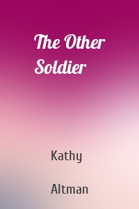 The Other Soldier