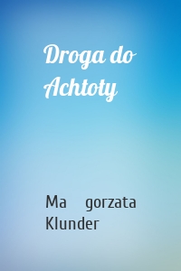 Droga do Achtoty