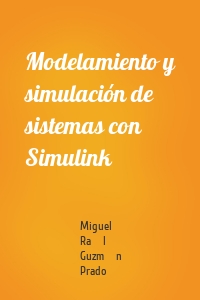 Modelamiento y simulación de sistemas con Simulink