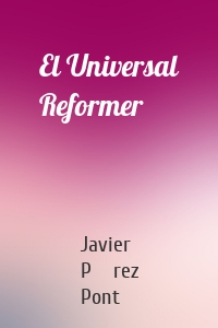 El Universal Reformer