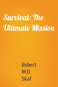 Survival: The Ultimate Mission