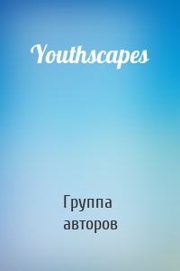 Youthscapes