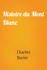 Histoire du Mont Blanc