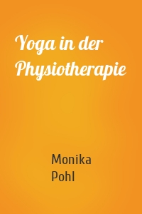 Yoga in der Physiotherapie