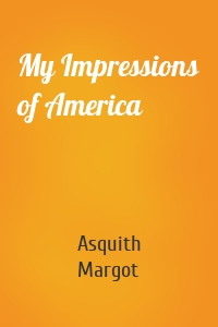 My Impressions of America