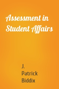 Assessment in Student Affairs