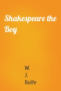 Shakespeare the Boy