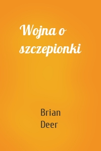 Wojna o szczepionki