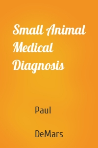 Small Animal Medical Diagnosis