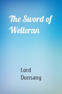 The Sword of Welleran