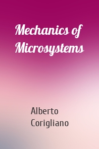 Mechanics of Microsystems