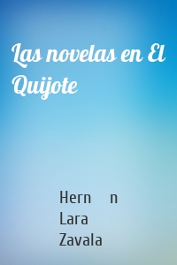 Las novelas en El Quijote