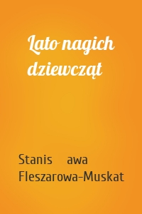 Lato nagich dziewcząt