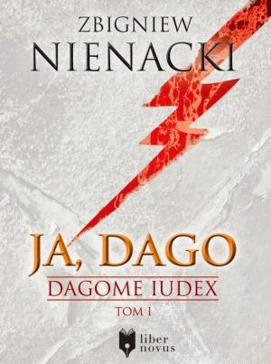Обложка книги «Я - Даго» — Збигнев Ненацкий