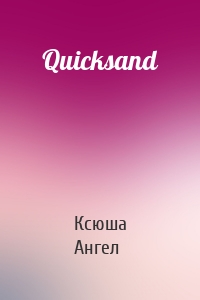 Quicksand