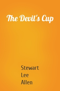 The Devil's Cup