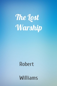 The Lost Warship