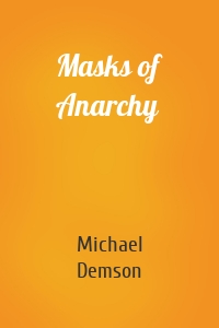 Masks of Anarchy