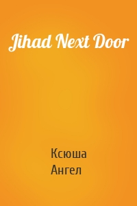 Jihad Next Door