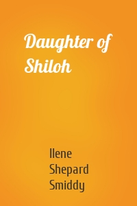 Daughter of Shiloh