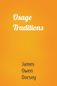 Osage Traditions