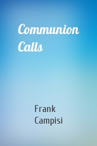 Communion Calls