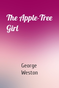 The Apple-Tree Girl