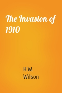 The Invasion of 1910