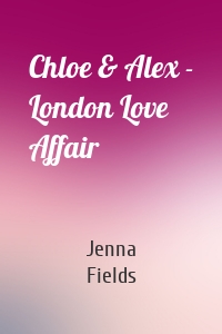 Chloe & Alex - London Love Affair