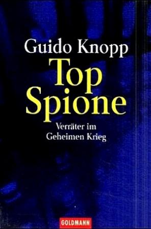 Обложка книги «Супершпионы. Предатели тайной войны» — Гвидо Кнопп