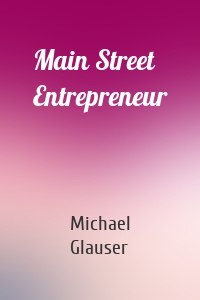 Main Street Entrepreneur