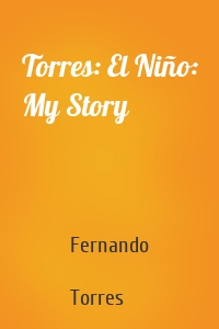 Torres: El Niño: My Story