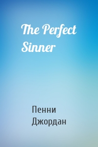 The Perfect Sinner