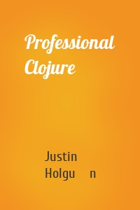 Professional Clojure